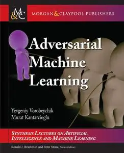 Adversarial Machine Learning