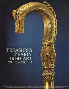 Mitchell, G. Frank, et al., "Treasures of Early Irish Art, 1500 B.C. to 1500 A.D."
