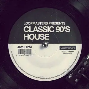 Loopmasters Classic 90s House MULTiFORMAT