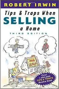 Robert Irwin - Tips and Traps When Selling a Home