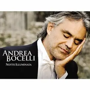 Andrea Bocelli - Notte illuminata (2011)