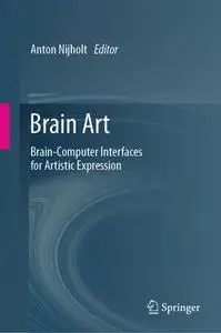 Brain Art: Brain-Computer Interfaces for Artistic Expression (Repost)