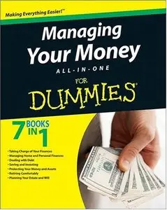 Managing Your Money All-In-One For Dummies (Repost)