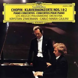 Chopin: Piano Concertos Nos 1 & 2 - Zimerman & Giulini (1990)