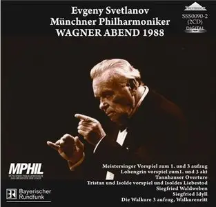 Evgeny Svetlanov - Munchner Philharmoniker - Wagner Abend 1988 [WEITBLICK] - 2009