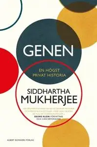 «Genen» by Siddhartha Mukherjee