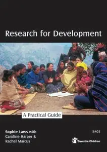 Sophie Laws - Research for Development: A Practical Guide