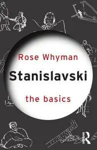 Stanislavski: The Basics