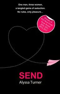 «Send» by Alyssa Turner