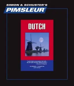 Basic Dutch: Learn to Speak and Understand Dutch with Pimsleur Language Programs