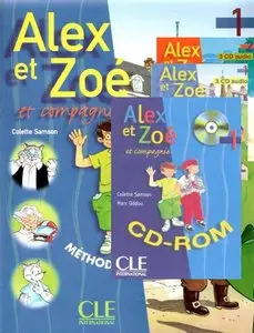 Alex et Zoé et compagnie - Livre de l'élève, CDRom Mac/PC, 6 CD audio (Niveau 1 et 2)