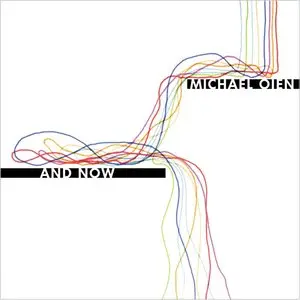 Michael Oien - And Now (2015)