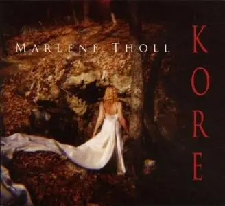 Marlene Tholl - Kore (2007)