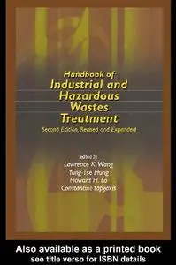 Handbook of Industrial and Hazardous Wastes Treatment (Repost)