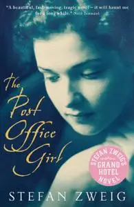 «The Post Office Girl» by Stefan Zweig