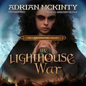 «The Lighthouse War» by Adrian McKinty