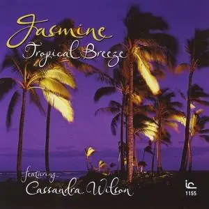 Jasmine feat.  Cassandra Wilson - Tropical Breeze (1981) {Inner City}