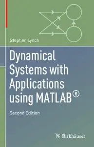 Dynamical Systems with Applications using MATLAB®, Second Edition