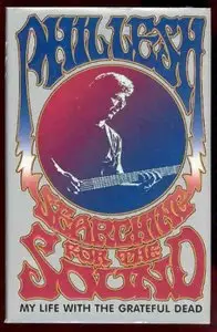 Searching for the Sound: My Life in the Grateful Dead (Audiobook) (Repost)