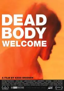 Dead Body Welcome (2013)