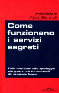 Aldo Giannuli - Come funzionano i servizi segreti (RePost)