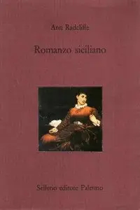Ann Radcliffe - Romanzo siciliano