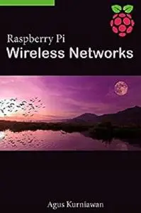 Raspberry Pi Wireless Networks