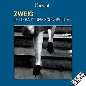 «Lettera di una sconosciuta» by Stefan Zweig
