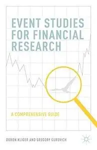 Event Studies for Financial Research: A Comprehensive Guide (repost)