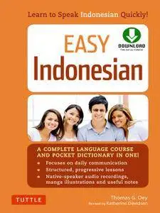 Easy Indonesian: Learn to Speak Indonesian Quickly