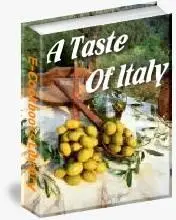 A Taste Of Italy [REPOST]