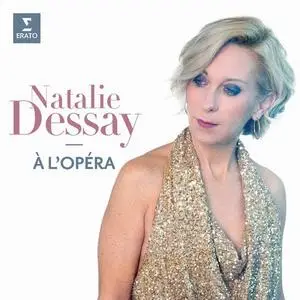Natalie Dessay - Natalie Dessay à l'opéra (2021)