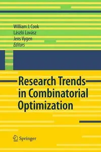 Research Trends in Combinatorial Optimization: Bonn 2008 (repost)