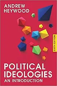 Political Ideologies: An Introduction