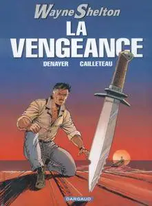 Wayne Shelton - T05 - La Vengeance