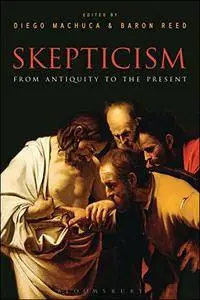 Skepticism: From Antiquity to the Present