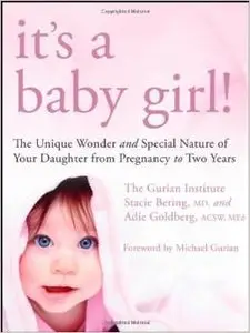 It's a Baby Girl! by The Gurian Institute [Repost]