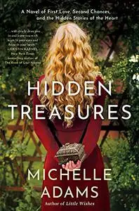 Hidden Treasures: A Novel