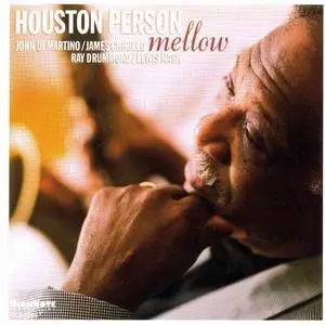 Houston Person - Mellow (2009)