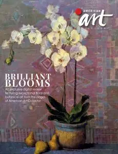 American Art Collector - Brilliant Blooms – April 2023