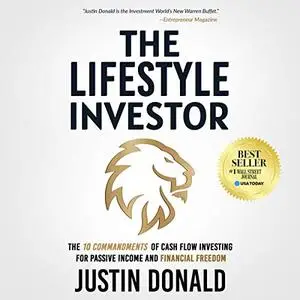 The Lifestyle Investor: The 10 Commandments of Cash Flow Investing for Passive Income and Financial Freedom [Audiobook]