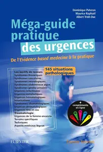 Dominique Pateron, Albert Duc Trinh, Ange Bastiani, "Méga-guide pratique des urgences"