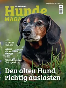 Schweizer Hunde Magazin - März-April 2025