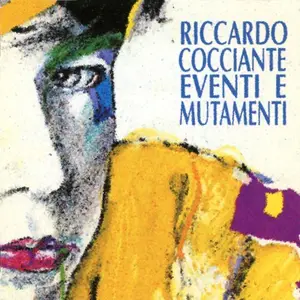 Riccardo Cocciante - Eventi e mutamenti (1993)