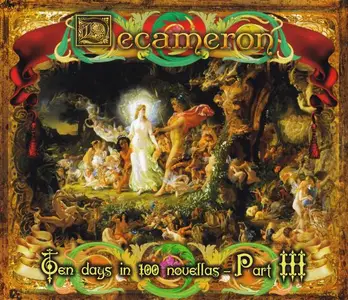 V.A. - Decameron - Ten Days in 100 Novellas Part III [4CD Set] (2016)