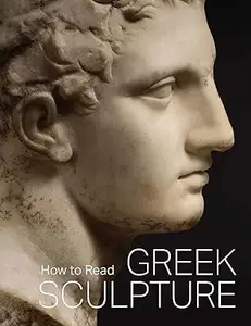 How to Read Greek Sculpture