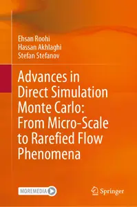 Advances in Direct Simulation Monte Carlo
