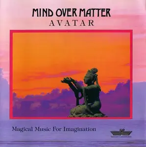 Mind Over Matter - Avatar (1998)