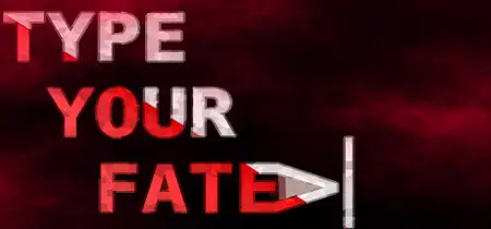 Type Your Fate (2024)