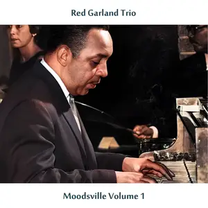 The Red Garland Trio & Eddie "Lockjaw" Davis - Moodsville Vol. 1 (Remastered Edition) (1960/2024) [Official Digital Download]